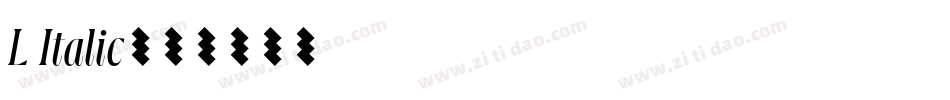 L Italic字体转换